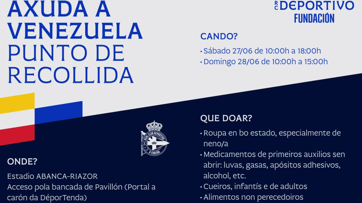 Riazor abre sus puertas a una recogida de ayuda humanitaria para Venezuela