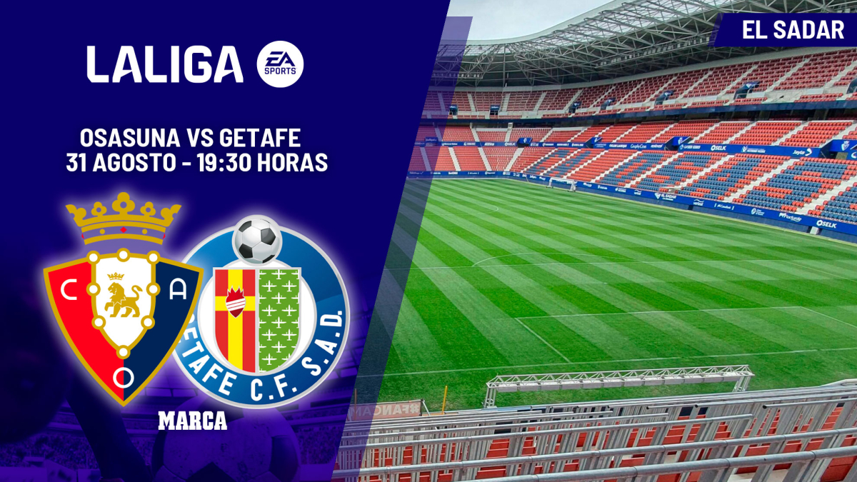 Osasuna - Getafe: horario y dónde ver hoy en TV y canal del partido de LaLiga EA Sports