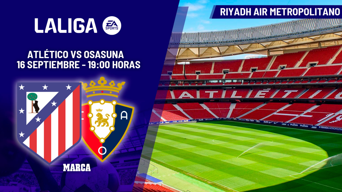 Atlético - Osasuna | Una ocasión para seguir creciendo