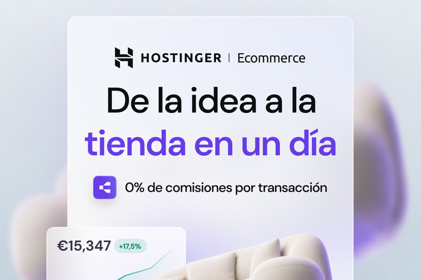 Todo lo que necesitas para crear tu tienda online, concentrado en un solo lugar y por 5,99 euros al mes: así es Hostinger Ecommerce