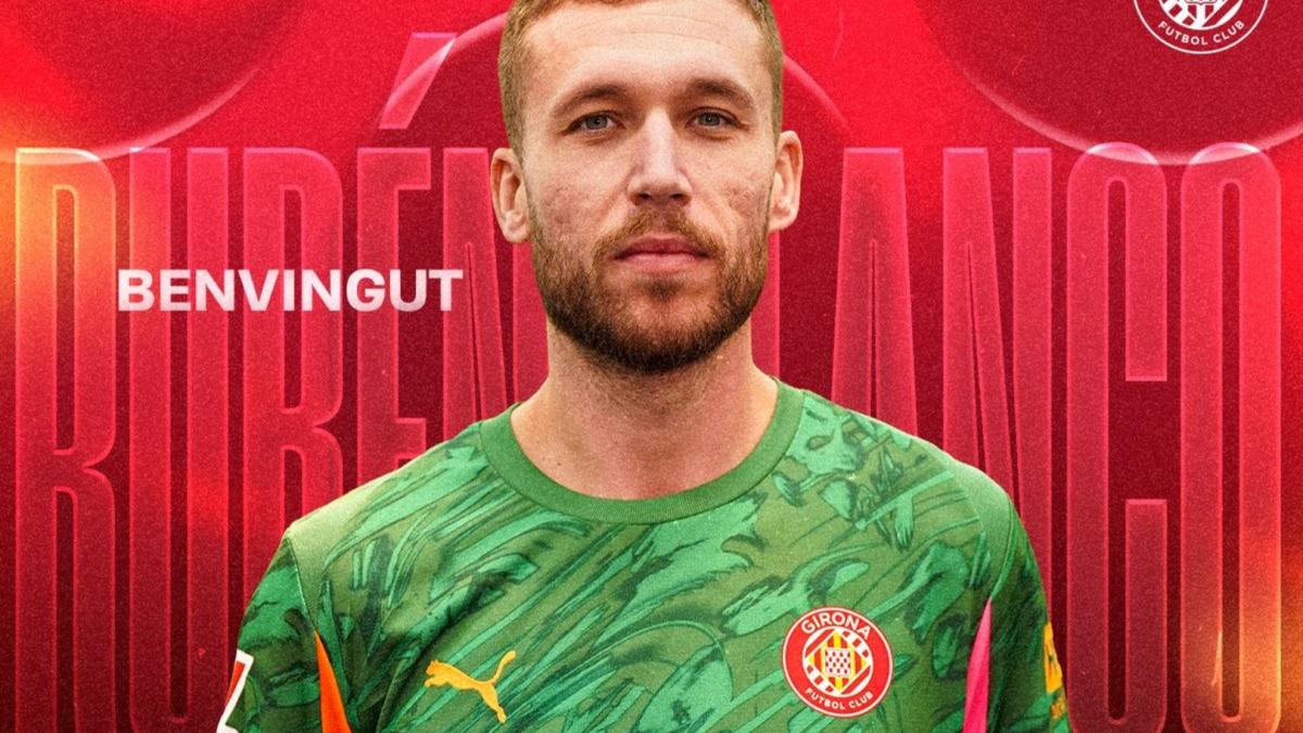 Rubén Blanco ficha por el Girona para cubrir la baja de Ter Stegen