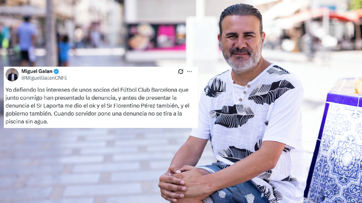 Galán afirma que Laporta, Florentino y el Gobierno le dieron el OK para denunciar a Tebas