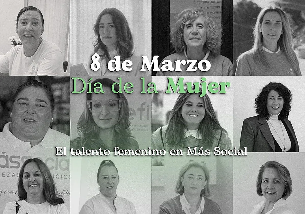 8 de marzo-Día de la Mujer: El talento femenino dentro de Más Social