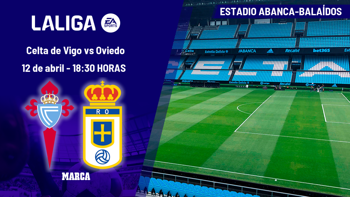 Celta - Oviedo: horario, dónde ver hoy en TV y canal del partido de LaLiga EA Sports