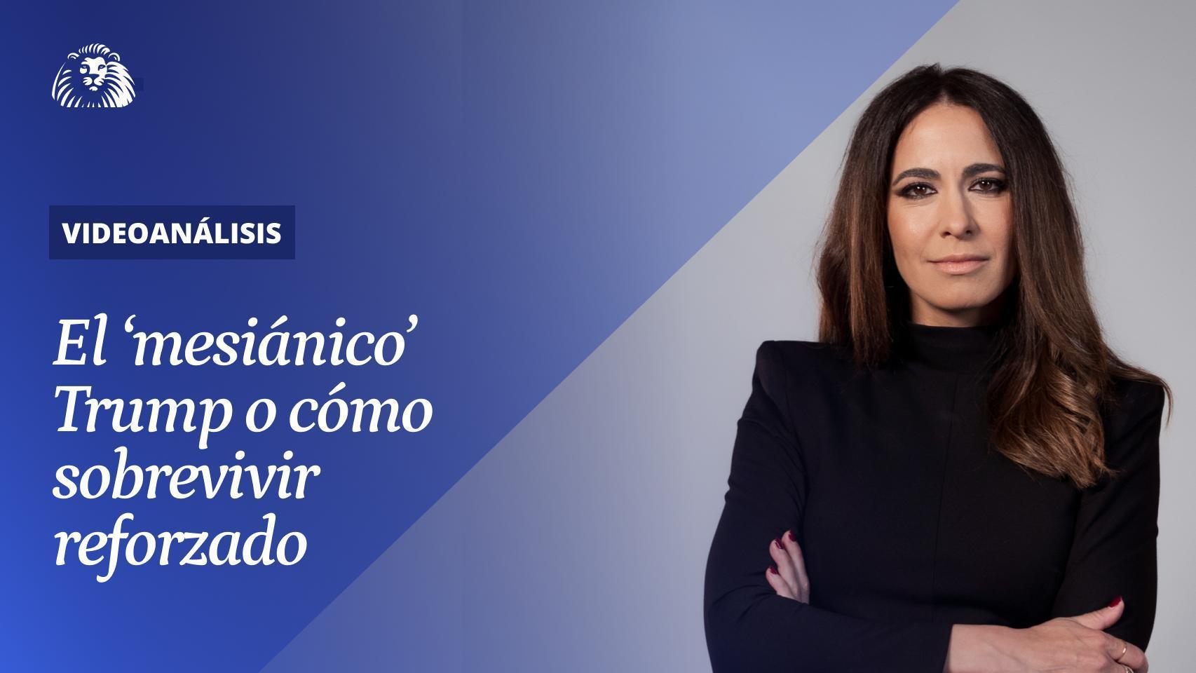 El ‘mesiánico’ Trump o cómo sobrevivir reforzado