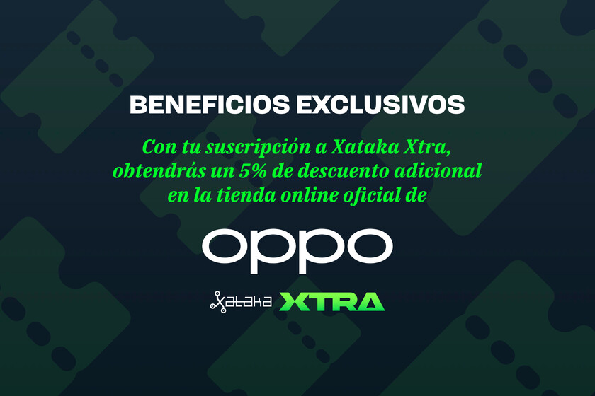 Nueva ventaja en Xataka Xtra: ahora puedes conseguir un 5% de descuento adicional en la tienda online oficial de OPPO